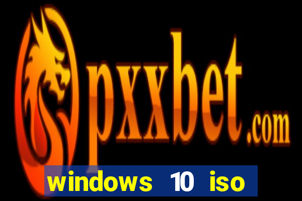 windows 10 iso download google drive